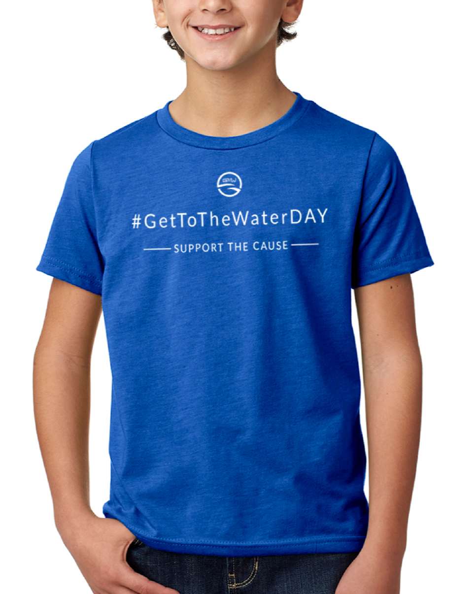 UNISEX - Get To The Water DAY - Support the Cause